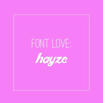 Font Love - Hayze