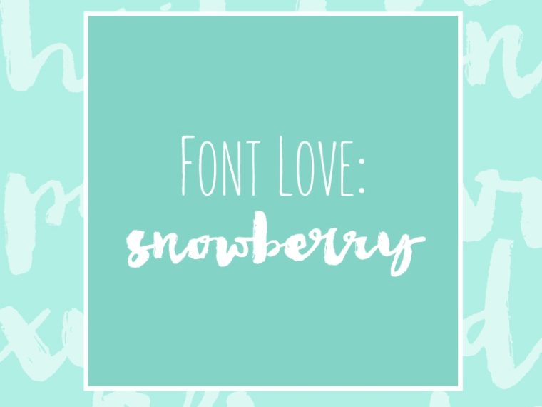 Font Love - Snowberry
