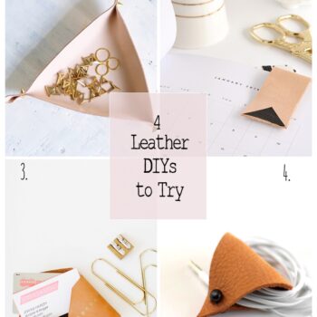 4 Leather DIYs To Try