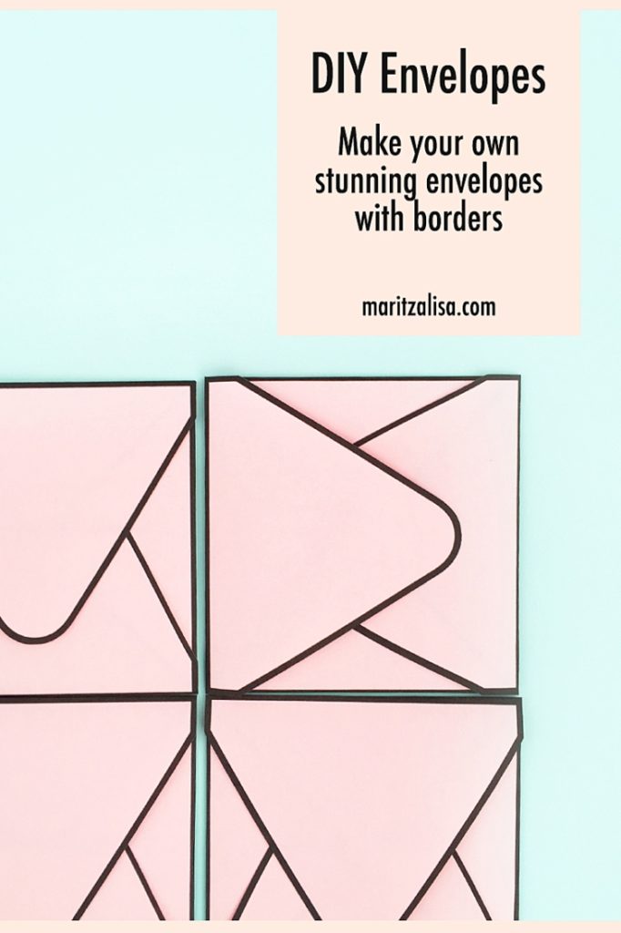 DIY Envelopes with Borders