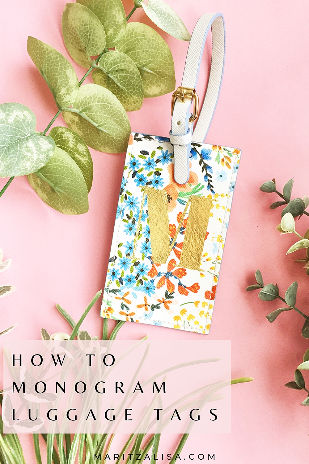How To Monogram Luggage Tags